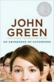 "Una abundancia de Katherines" John Green
