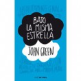 "Bajo la misma estrella" - John Green